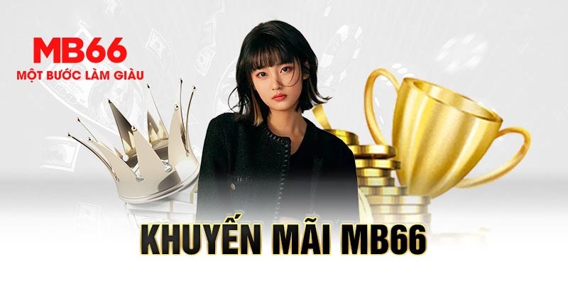 Hướng dẫn lấy khuyến mãi nạp lần 2 tại MB66