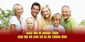 Giấc Mơ Về Người Thân