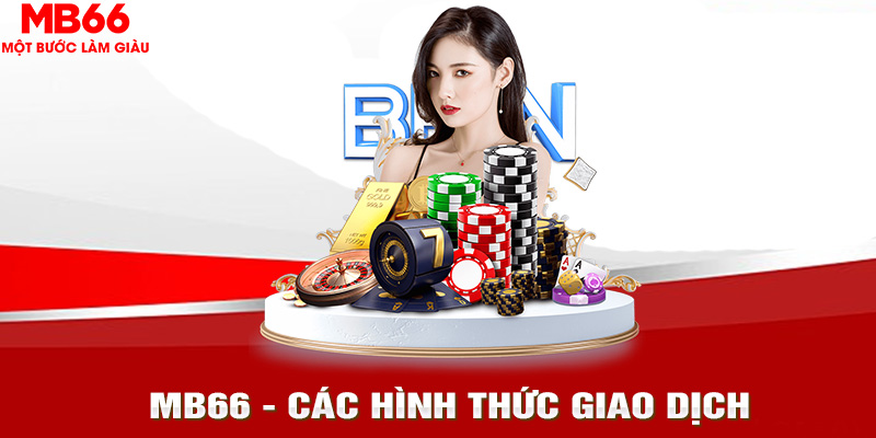 các hình thức giao dịch